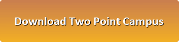 Two Point Campus pc download
